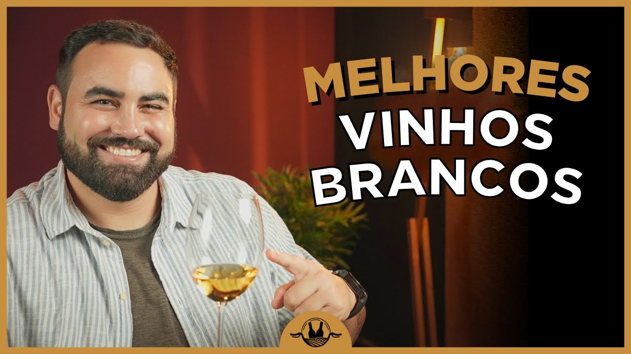 VINHOS BRANCOS DIFERENTES E COMO SÃO PRODUZIDOS