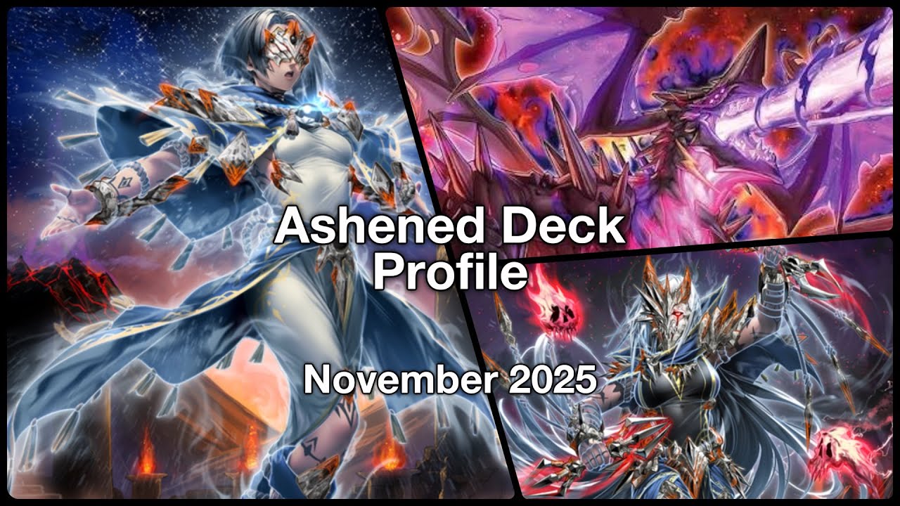 Ashened Deck Profile - November 2025 - Yu-Gi-Oh! TCG