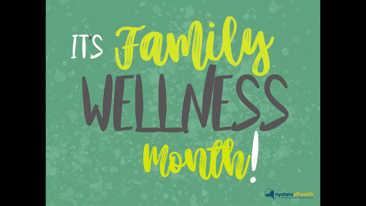 Family Wellness Month