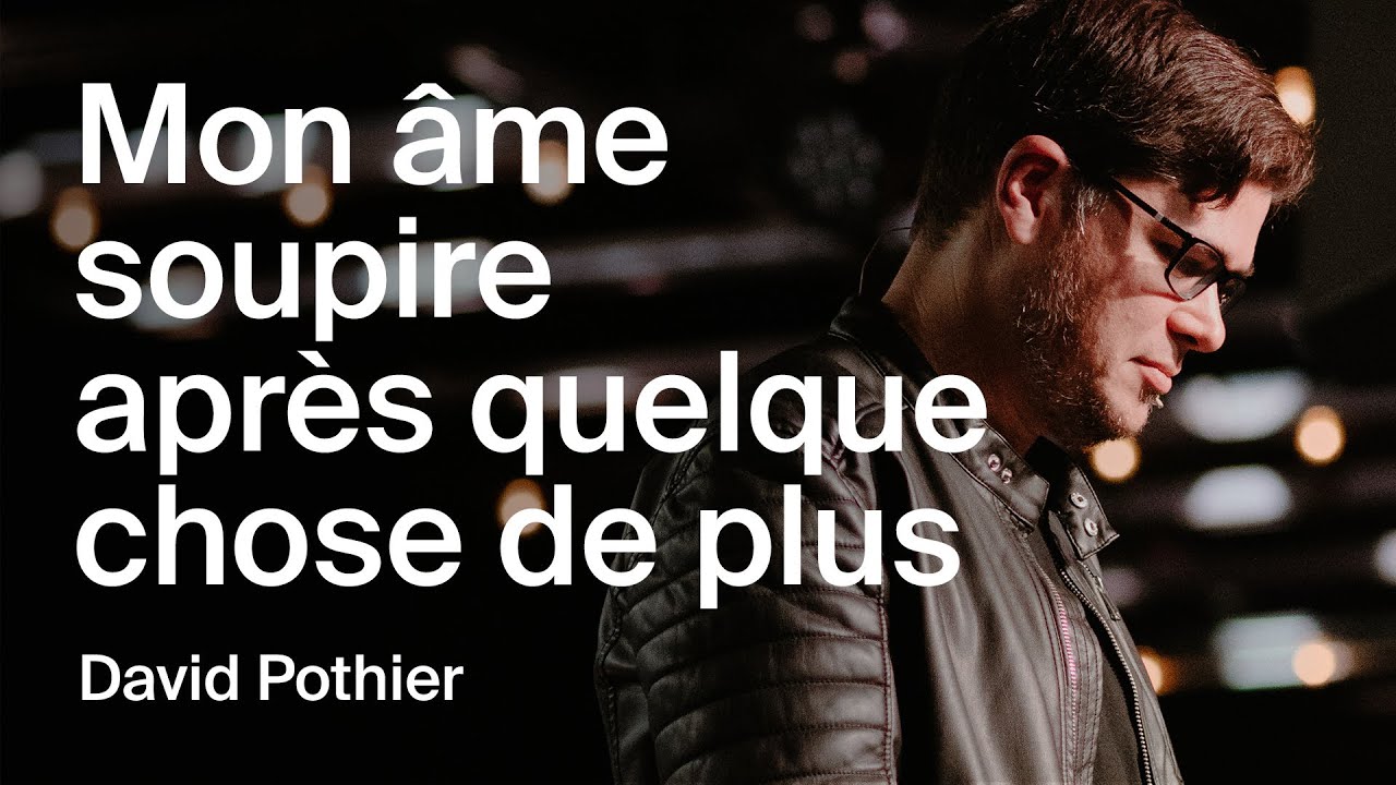Les soupirs de mon âme | David Pothier