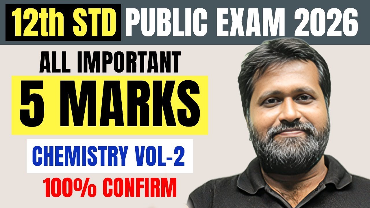 All Important 5 Marks Question And Answers  | 12th CHEMISTRY Vol 2 in Tamil | Public Exam 2025-26