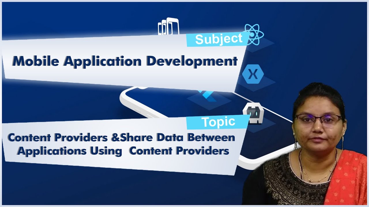 LEC25|MADIContent Provider&Share Data Between Applications Using  Content Providers by Dr.N.Shirisha