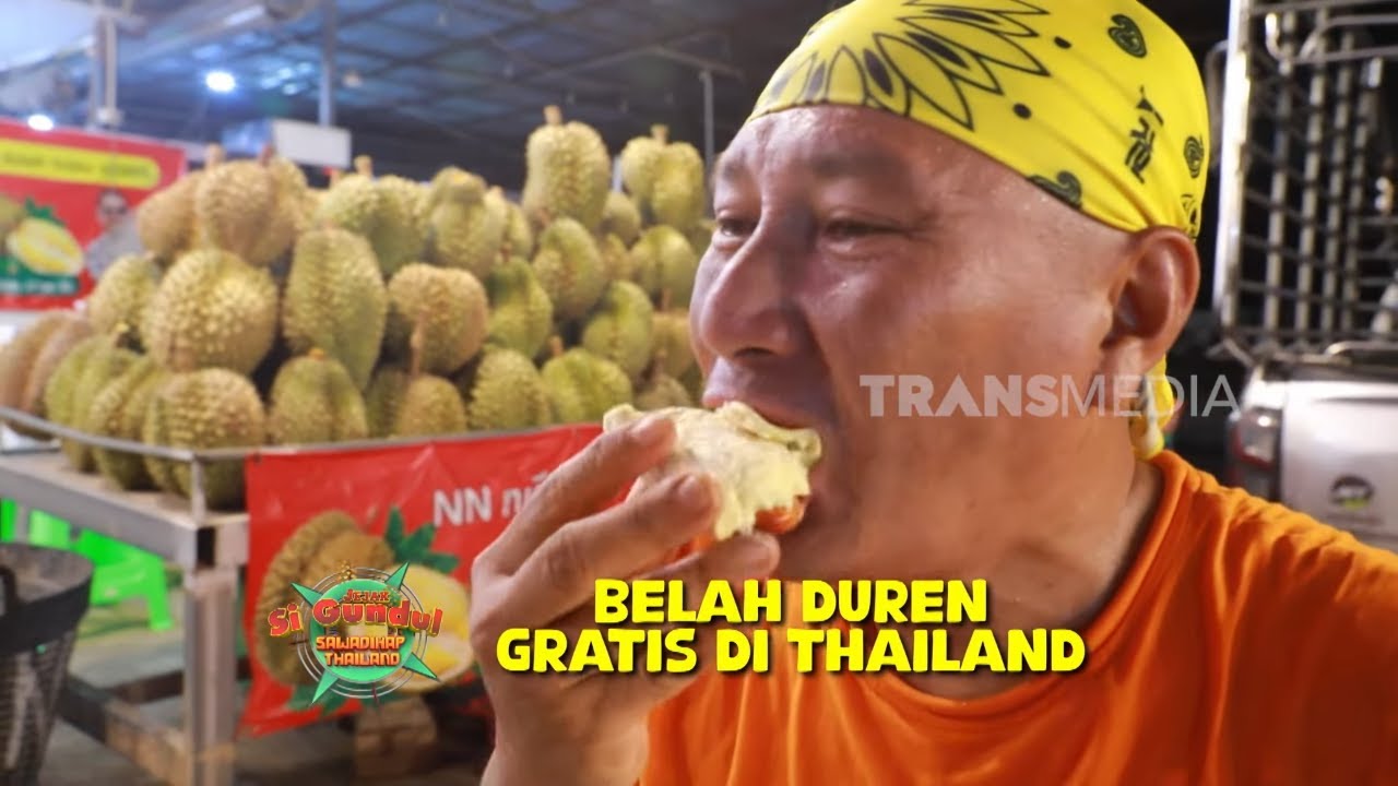 Panen Durian Montong di Thailand | JEJAK SI GUNDUL (06/10/25)