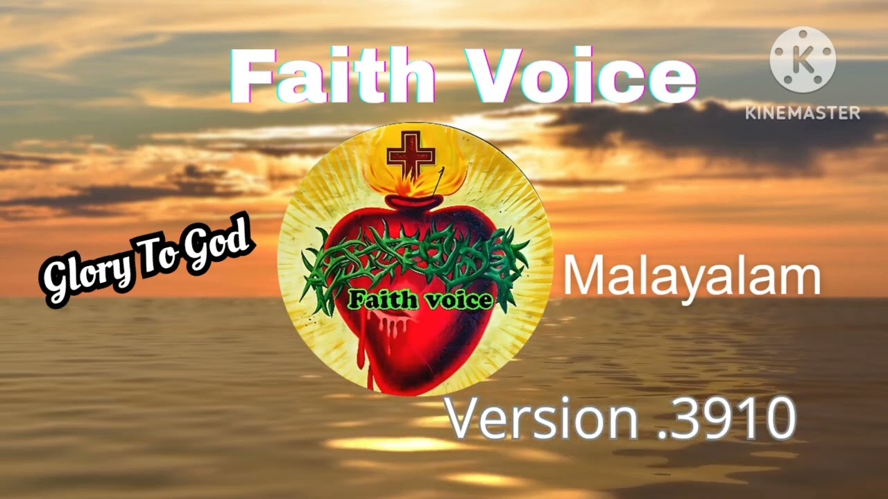 Faith Voice Malayalam 🙏 Version. 3910