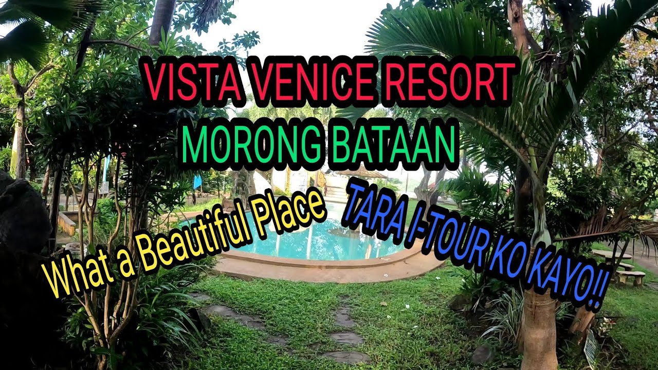 Vista Venice Resort || Morong Bataan