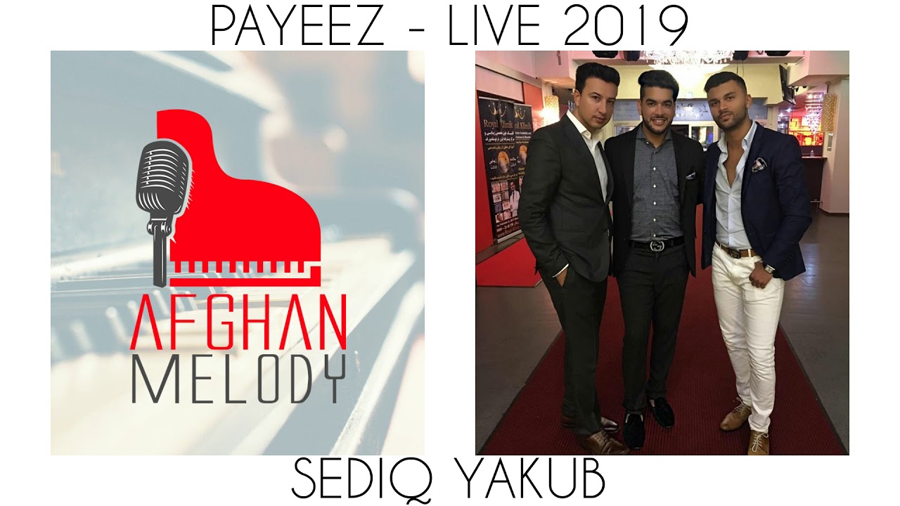 Sediq Yakub - Payeez [LIVE 2019]