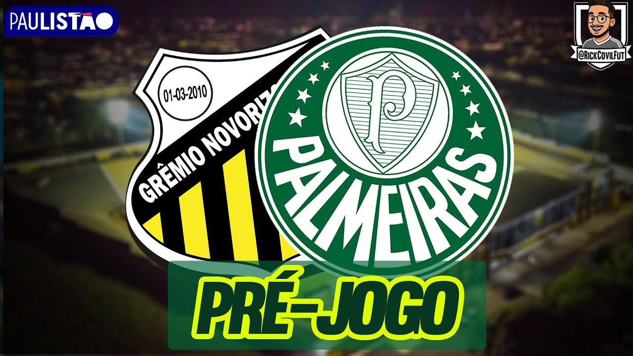 NOVORIZONTINO X PALMEIRAS (4ª Rodada do Paulistão) - PRÉ-JOGO