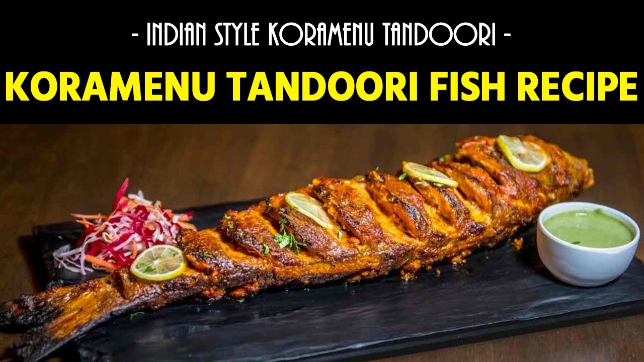 Tandoori Koramenu Fish Recipe | Koramenu Tandoori Recipe | Tandoori Fish | Korameenu Fish Recipe