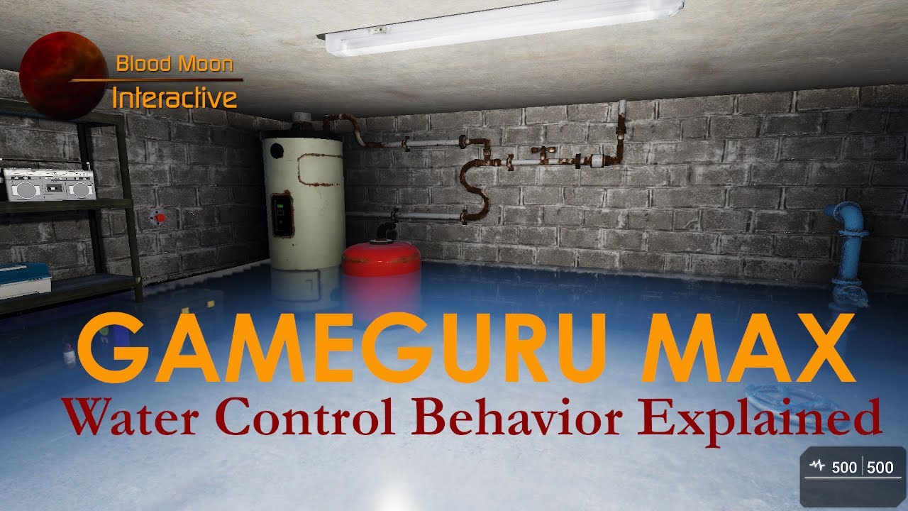 GameGuru Max Tutorial - Water Control Behavior Explained