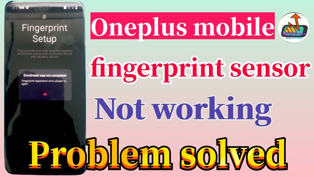 Oneplus Mobile Finger Print Scanner Not Working Problm Solved | OnePlus 9R , 8T , 9 , All OnePlus