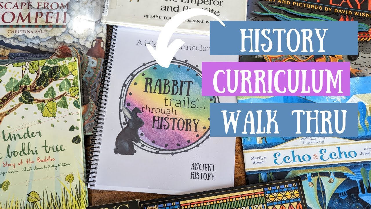 A walk through Rabbit Trails through History: Ancient History curriculum