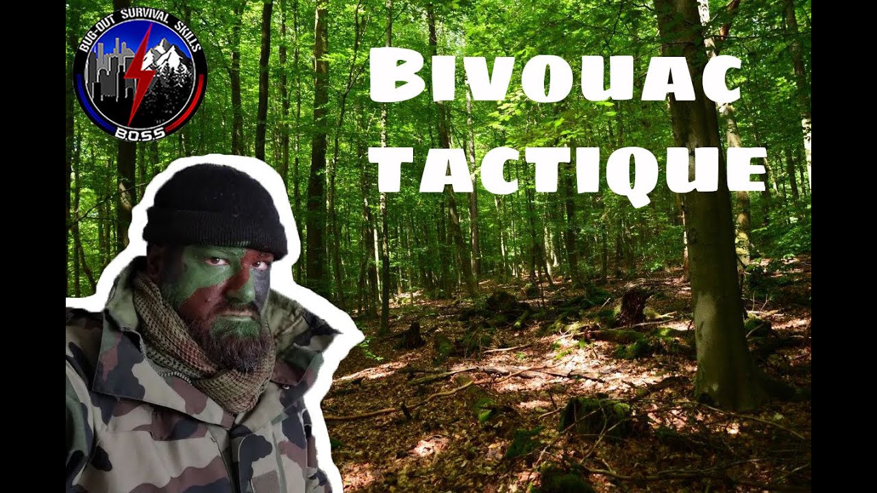 Bivouac tactique!