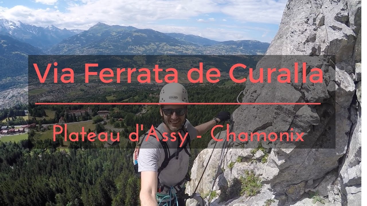 Via Ferrata de Curalla | Plateau d'Assy | Chamonix