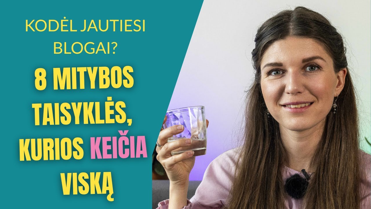 8 mitybos įpročiai, kurie pakeitė mano savijautą &ndash; paprasta ir veikia