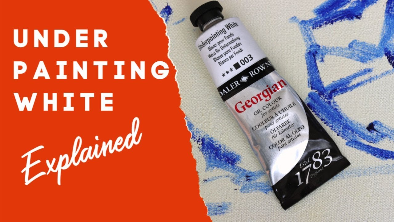 Underpainting White Paint Explained (Plus Lead White)