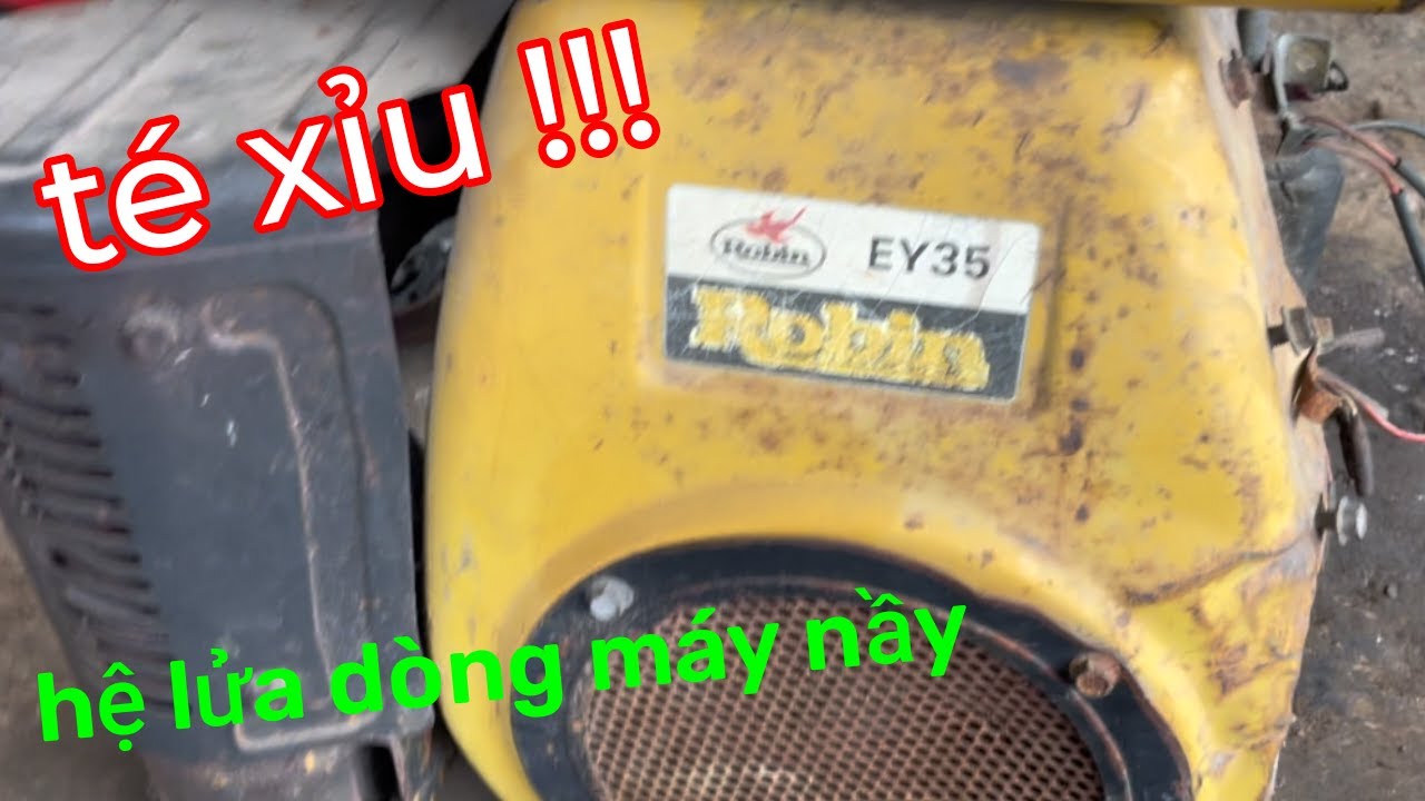 Sửa Hệ Lửa Cho Máy RoBin EY35 - Siêu Khủng | sửa máy xăng |