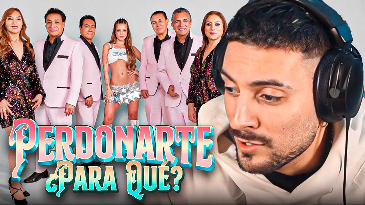REACCION A EMILIA ft LOS ANGELES AZULES - PERDONARTE ¿PARA QUE?