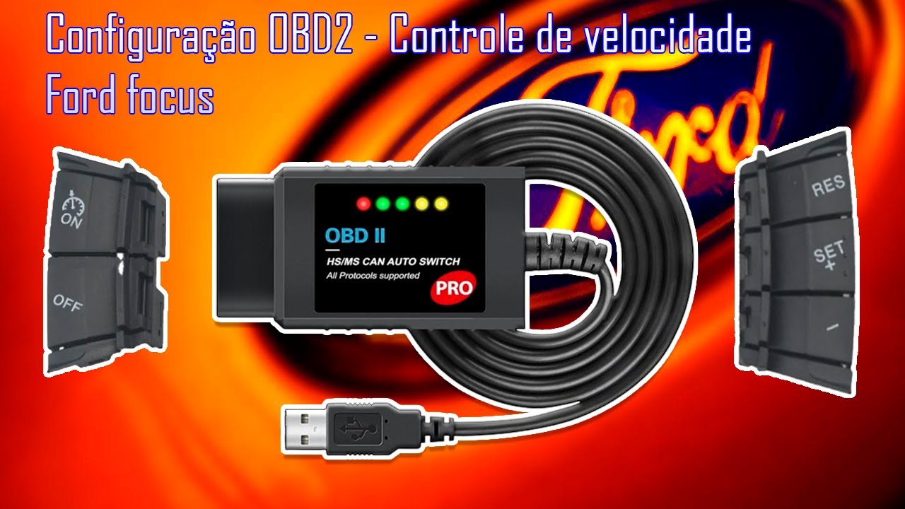 Configuração OBD2 - Controle de velocidade Ford Focus