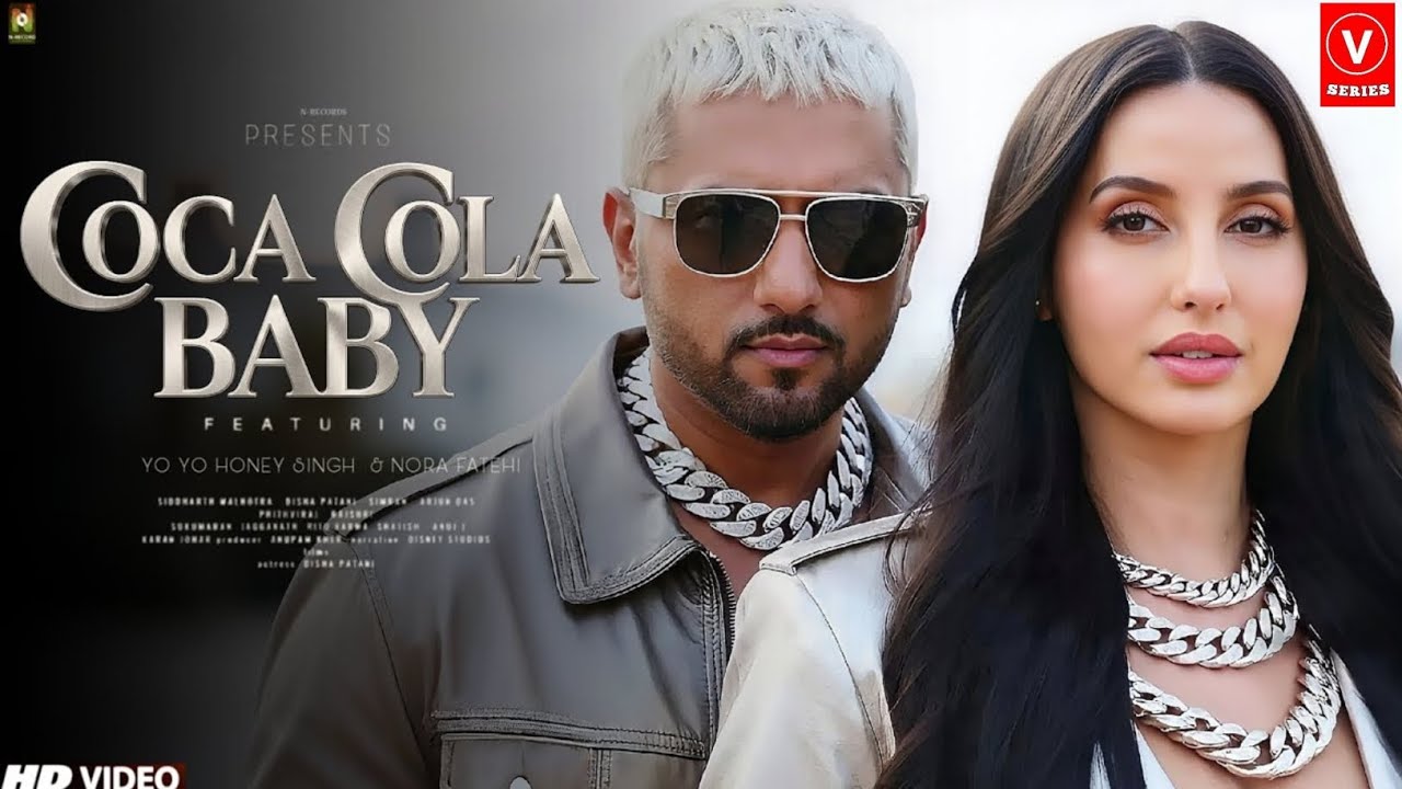 🔥Coca-Cola Baby song | Yo Yo Honey Singh | Nora Fatehi | New Song | V-Series 