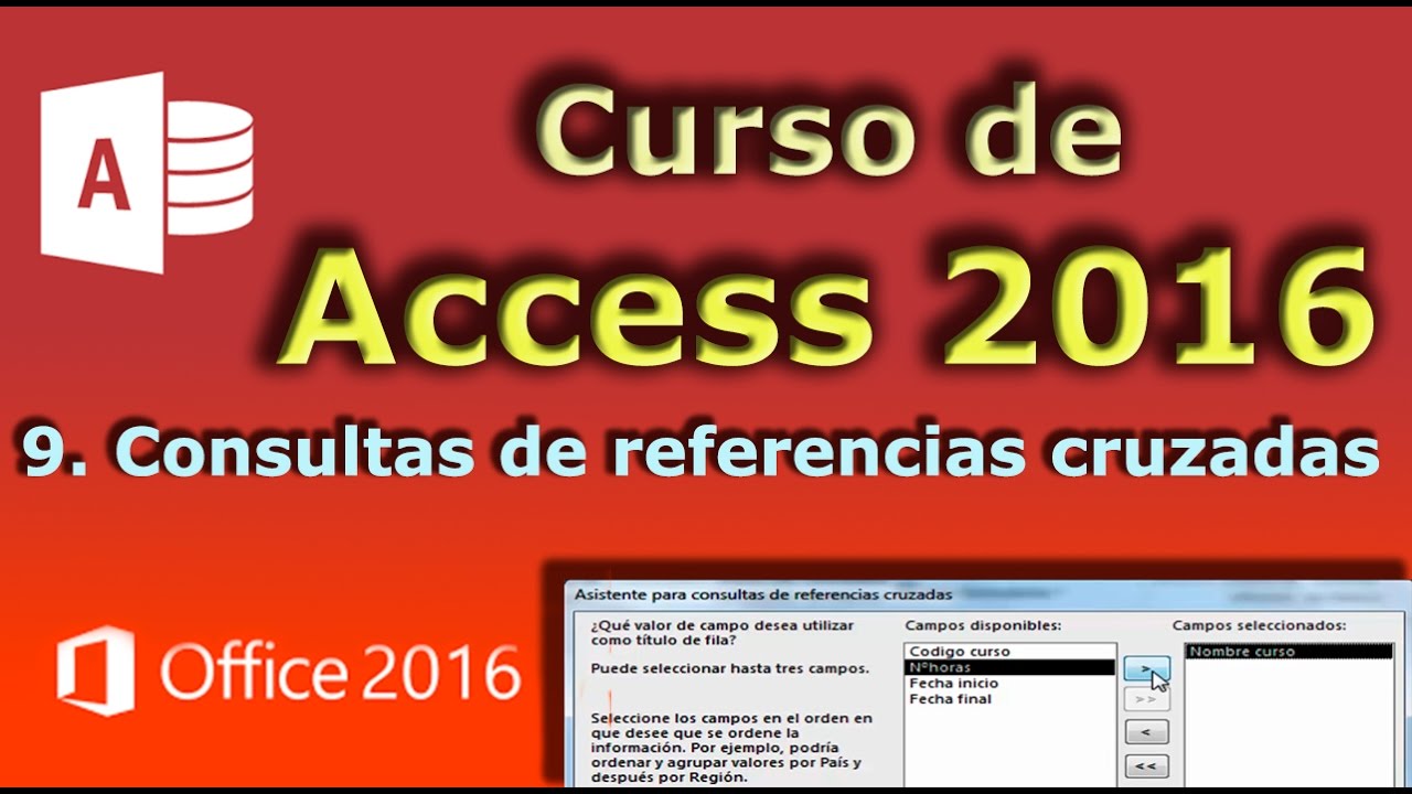 Curso de Access 2016. 9.1. Consultas de referencias cruzadas