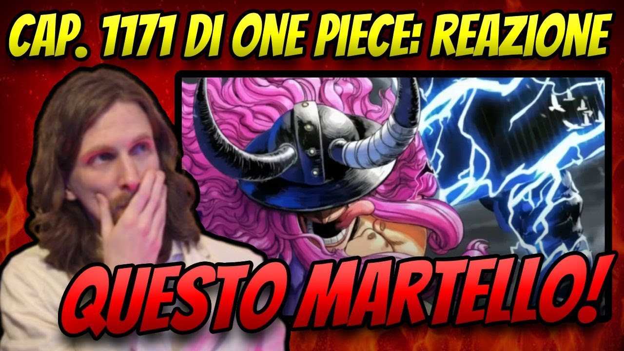 ONE PIECE CAPITOLO 1171: IL MARTELLO DELLA DISCORDIA! w/IL TORNO DEL MUORI [
