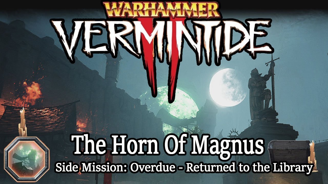 Vermintide 2 The Horn of Magnus Side Mission: Overdue - Returned to the Library