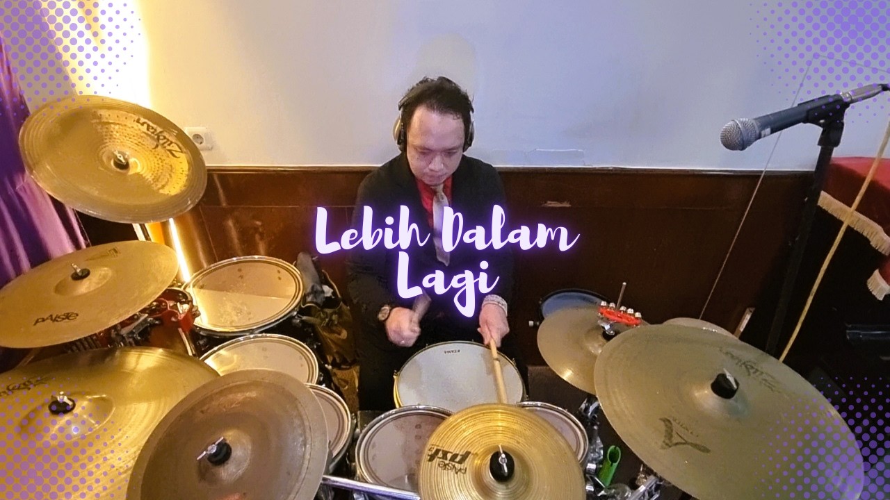 RJD Drum Cam : Lebih Dalam Lagi (Robert & Lea)