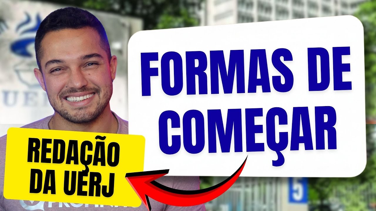 Como começar a redação UERJ | Aula 04 | Curso Gratuito