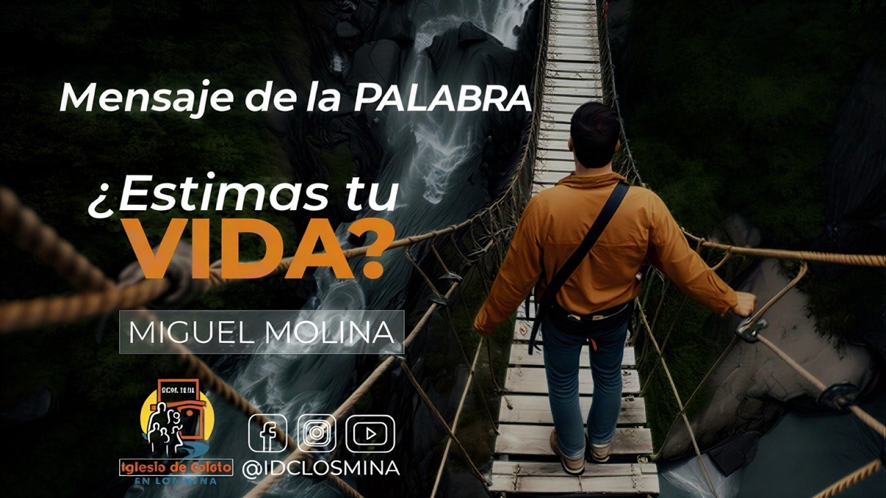 ¿Estimas Tu Vida?