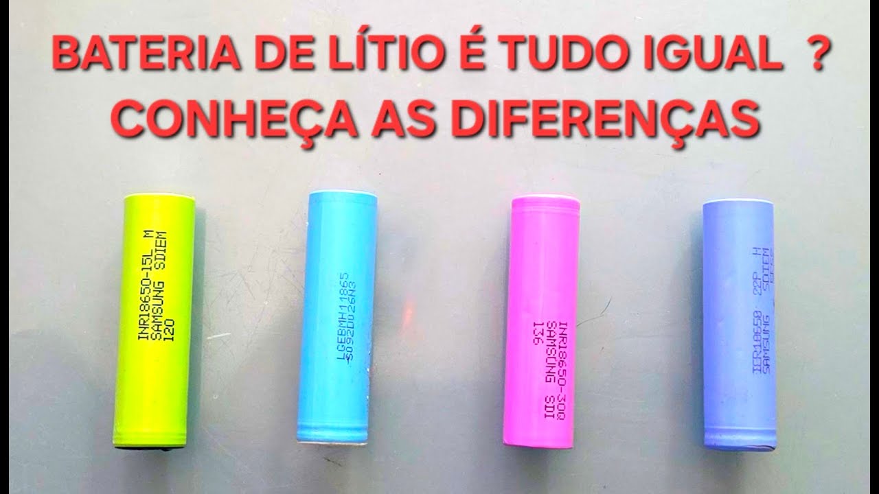 BATERIA DE LÍTIO E TUDO IGUAL ? SAIBA AS DIFERENÇAS