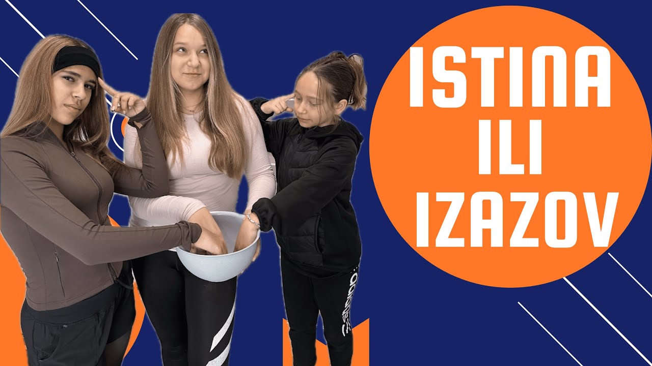 ISTINA ILI IZAZOV