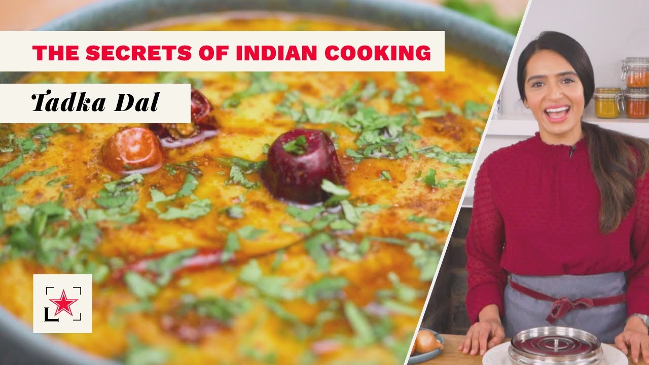 The Secrets of Indian Cooking: Tadka Dal