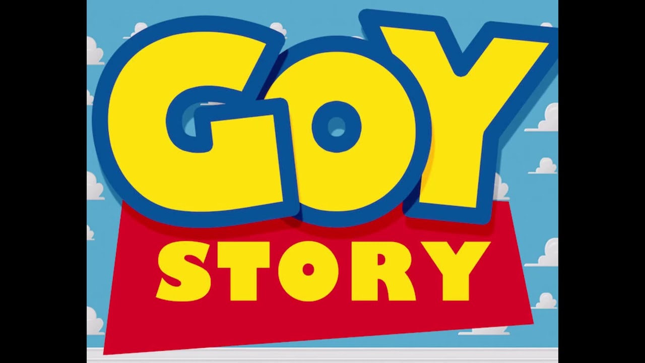 Goy Story