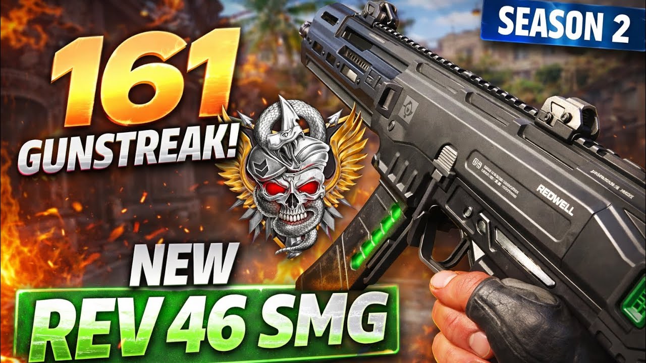 NEW REV 46 SMG DROPS A 161 GUNSTREAK! (Season 2 Gameplay)