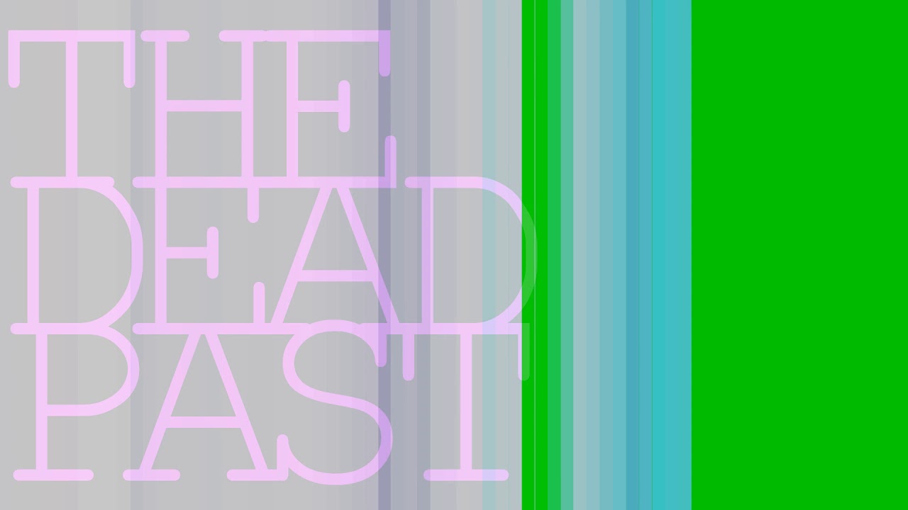 The Dead Past - Shallow Griefs
