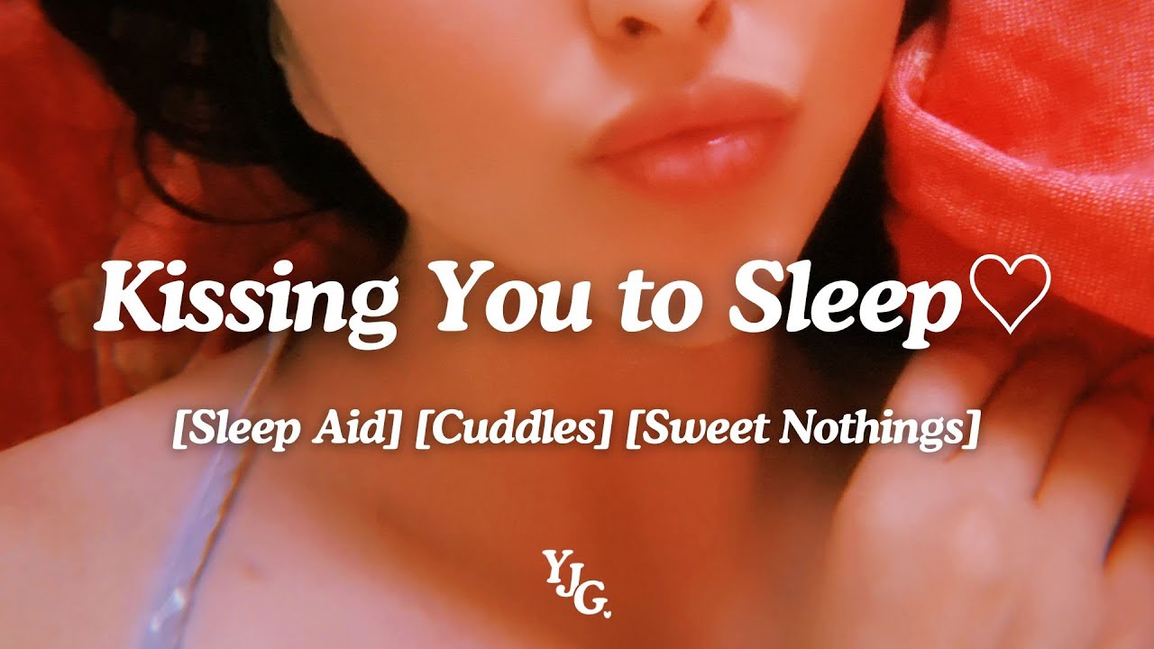 Sweet Girlfriend Kisses You to Sleep 💕 | Comfort, Whispers & Gentle Praise ASMR