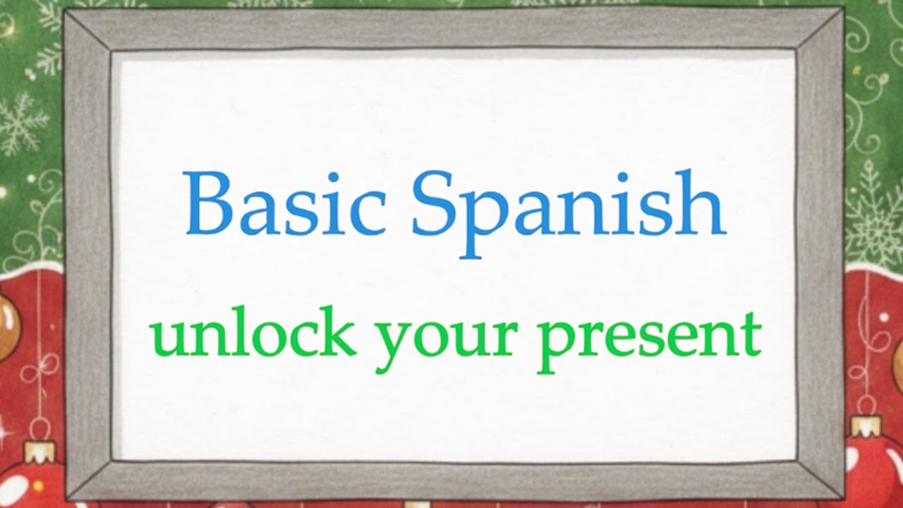 Spanish from Zero - Christmas Edition