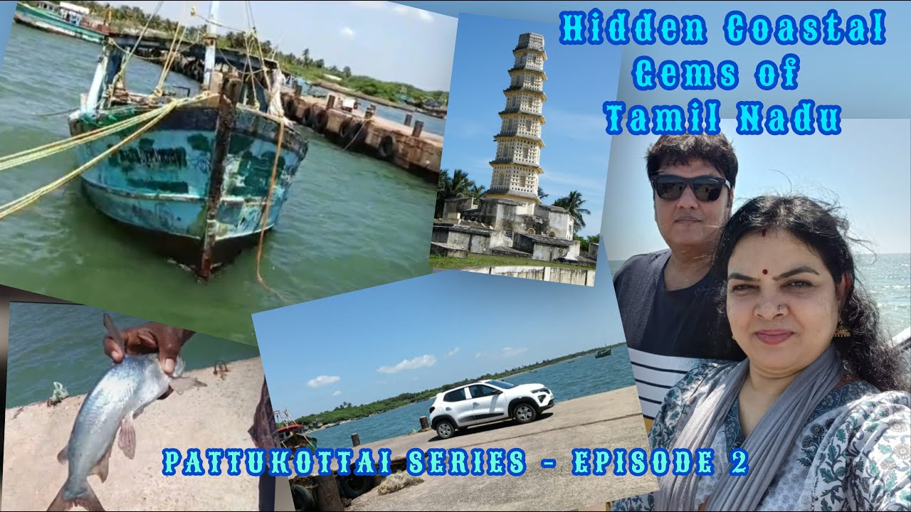 Pattukottai to Mallipattinam Fishing Harbour & Manora Fort | Coastal Tamil Nadu Travel Vlog 🌊🏰