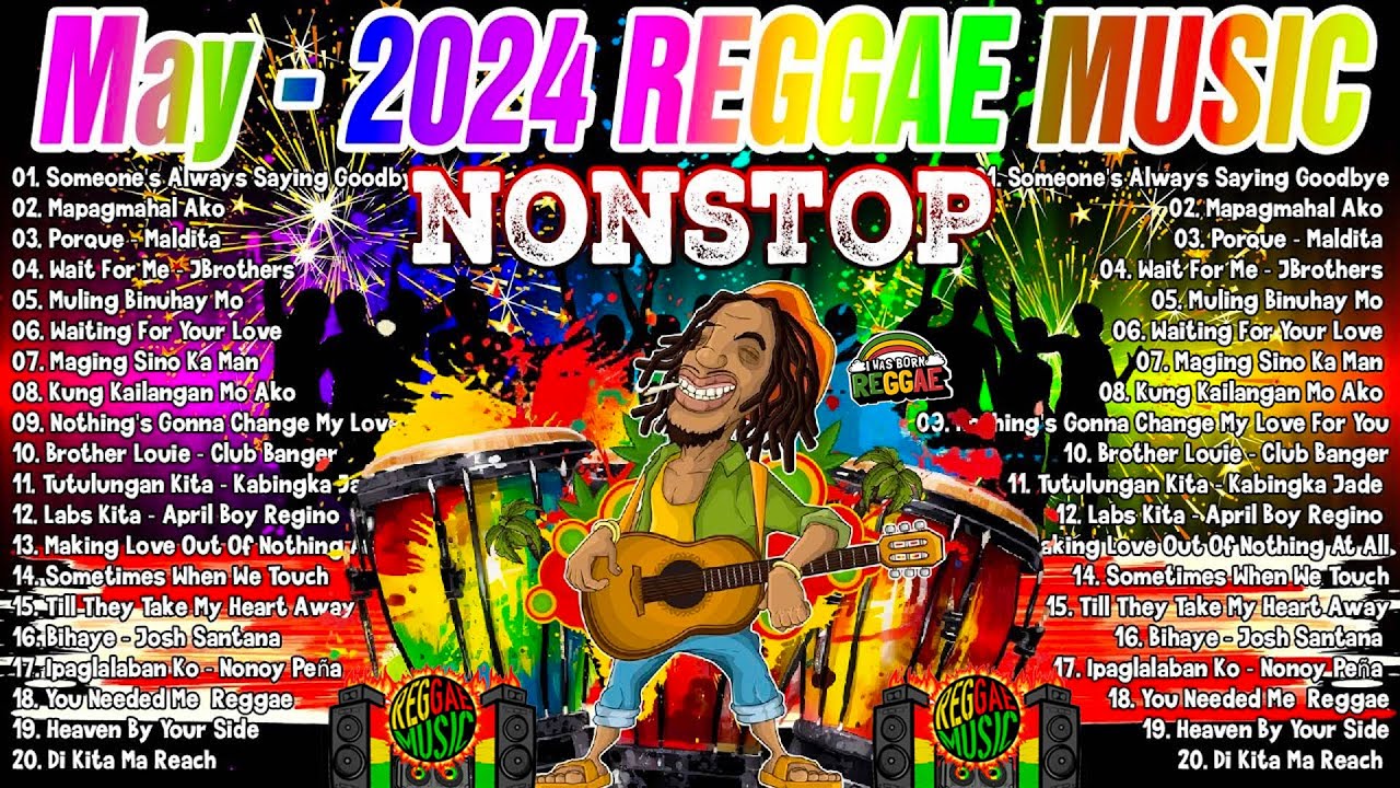 💓May 2024 ~ Full Album OLDIES BUT GOODIES  NEW  💌NON STOP TAGALOG REGGAE  Reggae Remix 2024