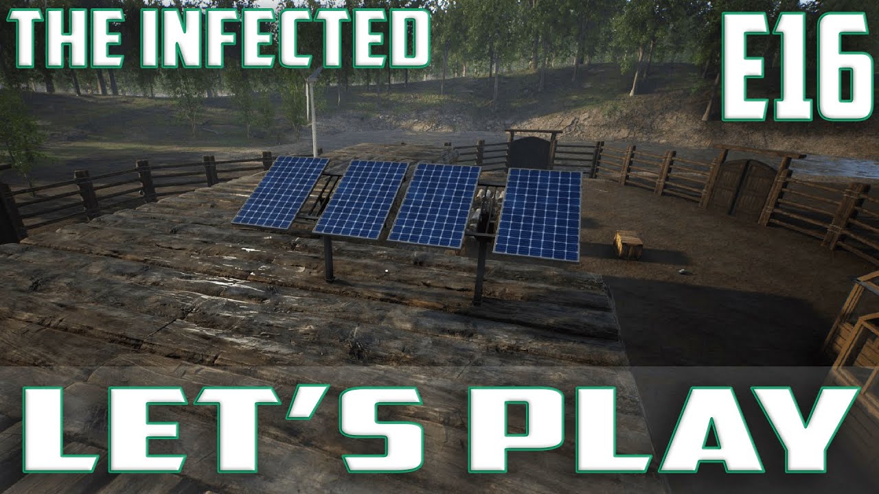 The Infected Let's Play-Ep.16-Solar Power!