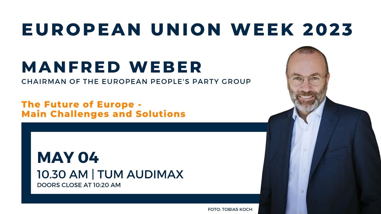 Manfred Weber - the Future of Europe | TUM Speakers Series