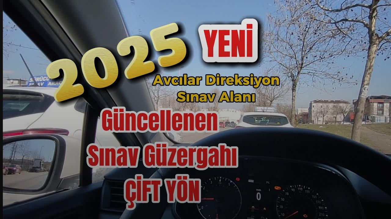 Avcılar Firuzköy Direksiyon Sınav Alanı Çift Numara Güzergahı