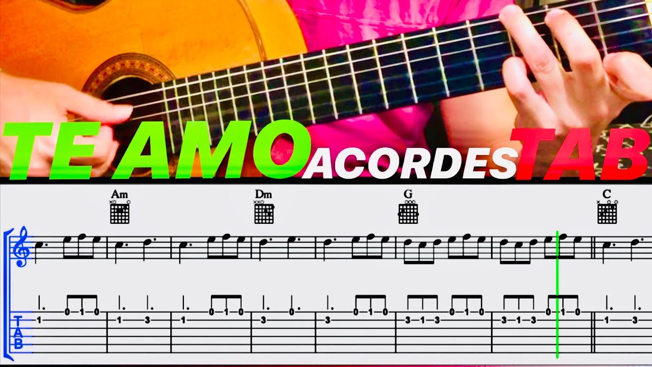 TE AMO | TAB PARTITURA y ACORDES para GUITARRA