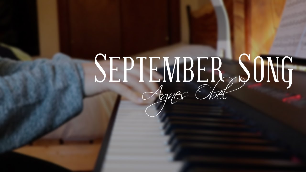 September Song - Agnes Obel