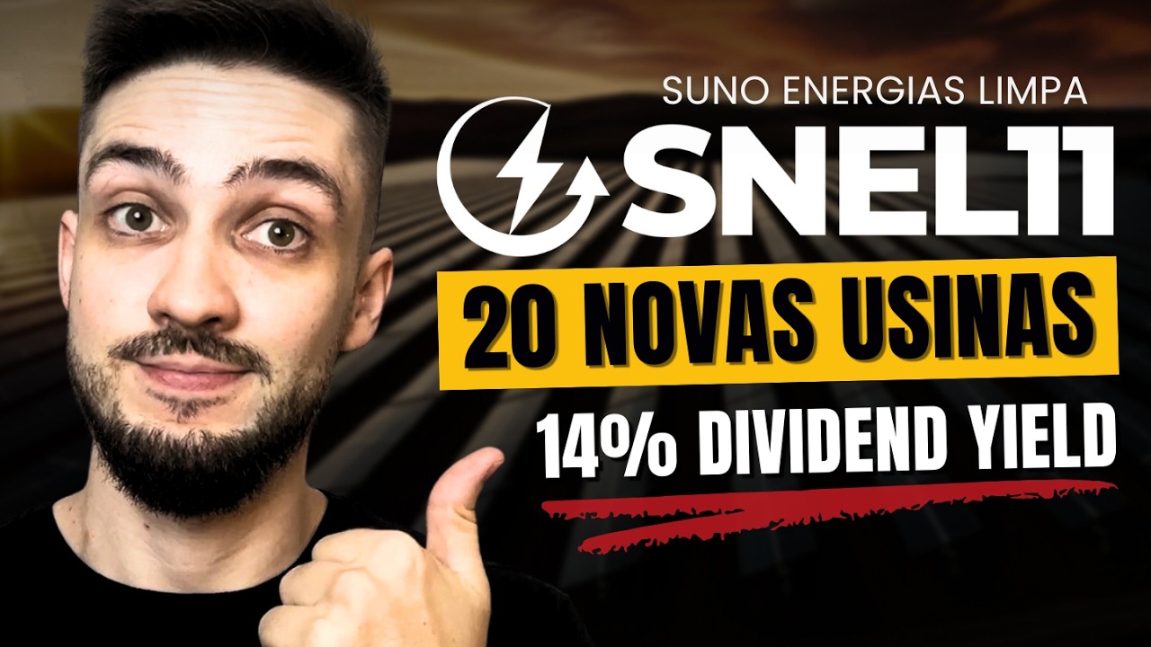 SNEL11: 20 NOVAS USINAS SOLARES | Vale a pena investir? Qual o seu PREÇO TETO?