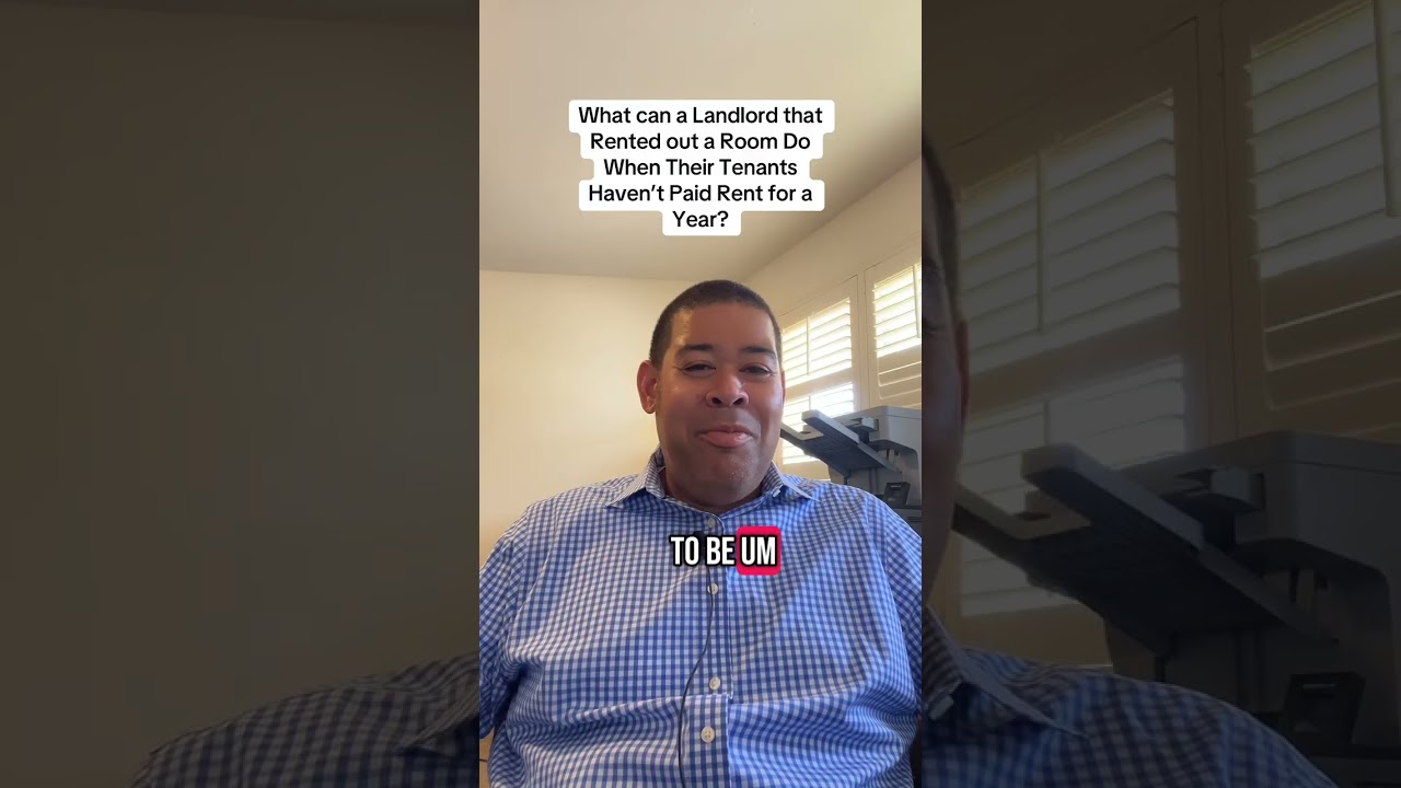 What can a Landlord that Rented out a Room Do When Their Tenants Haven’t Paid Rent for a