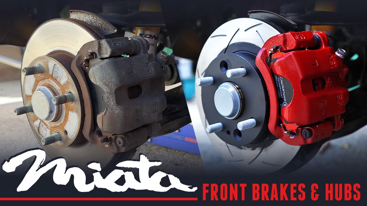 Upgrading my Miata's Front Brakes & Hubs for Aesthetic Reasons