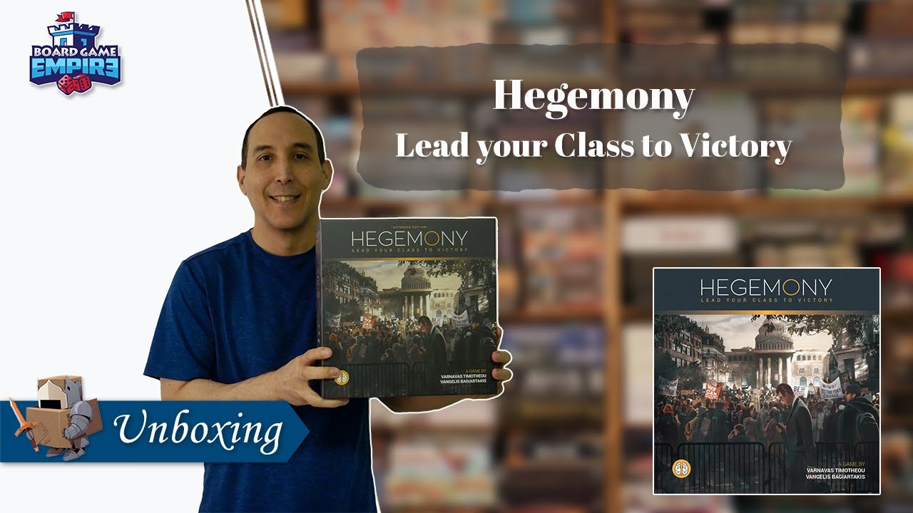 Hegemony Lead Your Class to Victory Unboxing