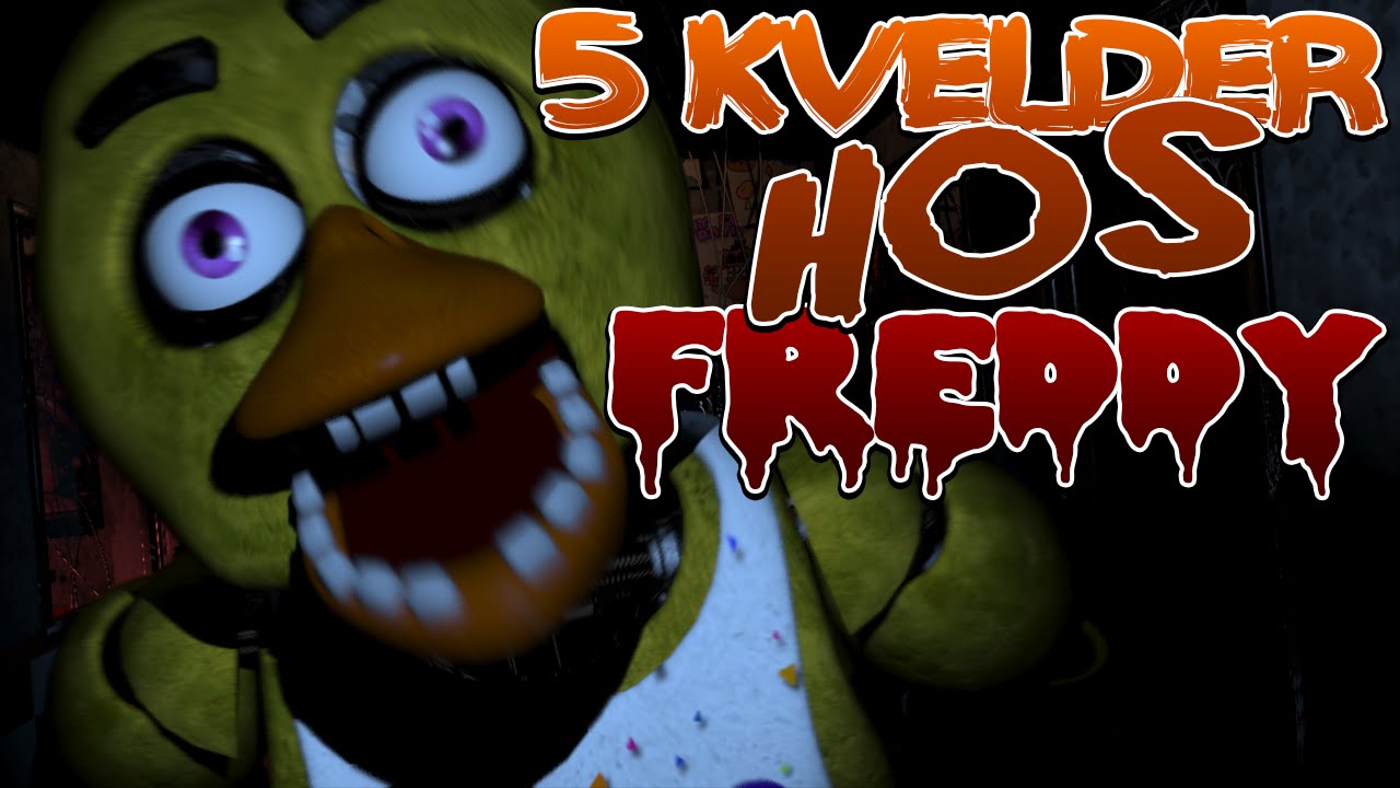 5 KVELDER HOS FREDDY