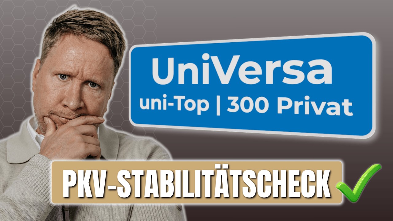 Universa PKV &ndash; stabil oder Risiko? (Bsp. uni-Top Privat 300)